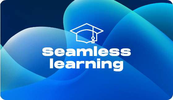 Seamless learning
