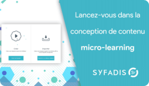 Micro-learning avec Syfadis